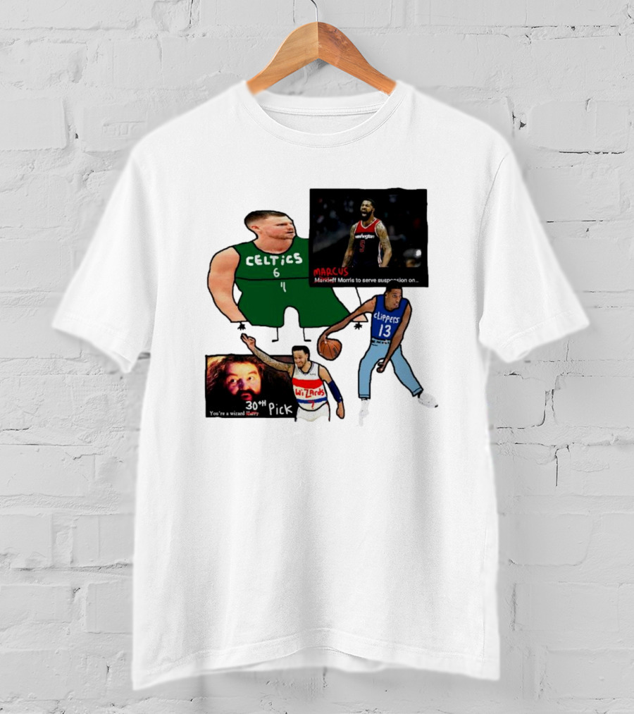 If Y’all Are Having Trouble Visualizing The Celtics Marcus Morris Wizards 30th Pick Clippers T-Shirt