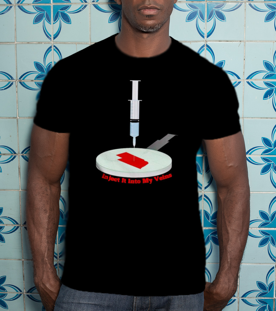 Inject It Into My Veins Syringe Turntable T-Shirt