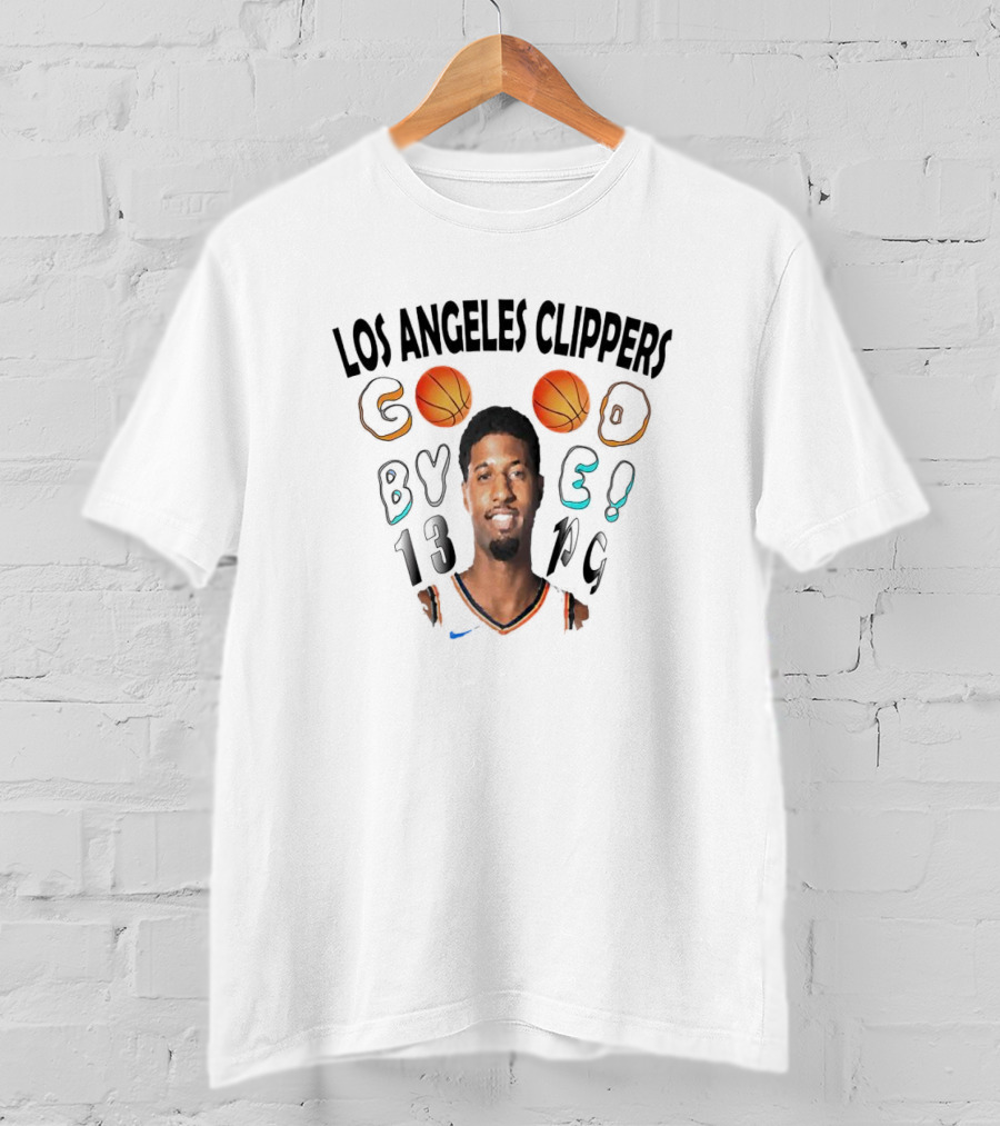 Los Angeles Clippers Goodbye Paul George Basketball 13 PG T-Shirt