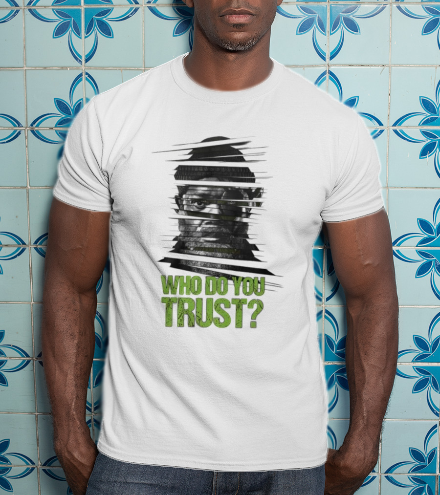 Nick Fury Who Do You Trust Marvel Cinematic Universe Iconic Character T-Shirt