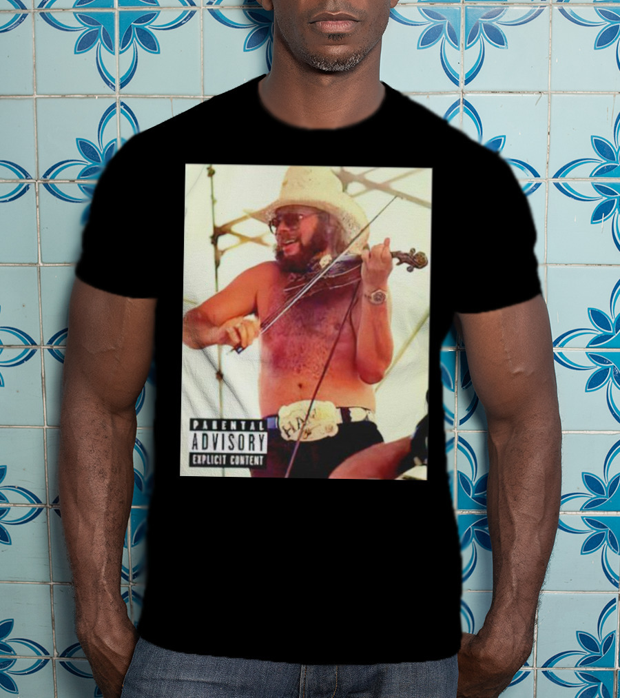 Parental Advisory Explicit Content Party Boy Hank Cowboy Violinist T-Shirt