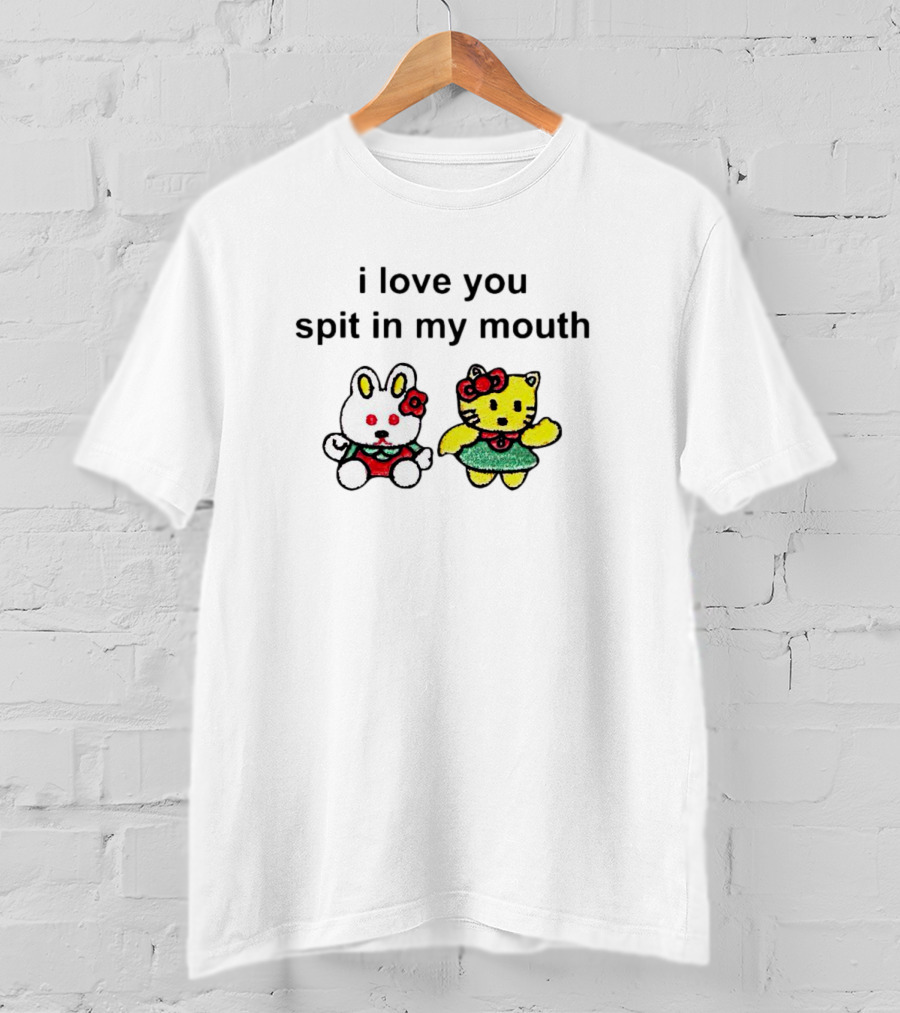 Hello Kitty I Love You Spit In My Mouth Cute Characters T-Shirt