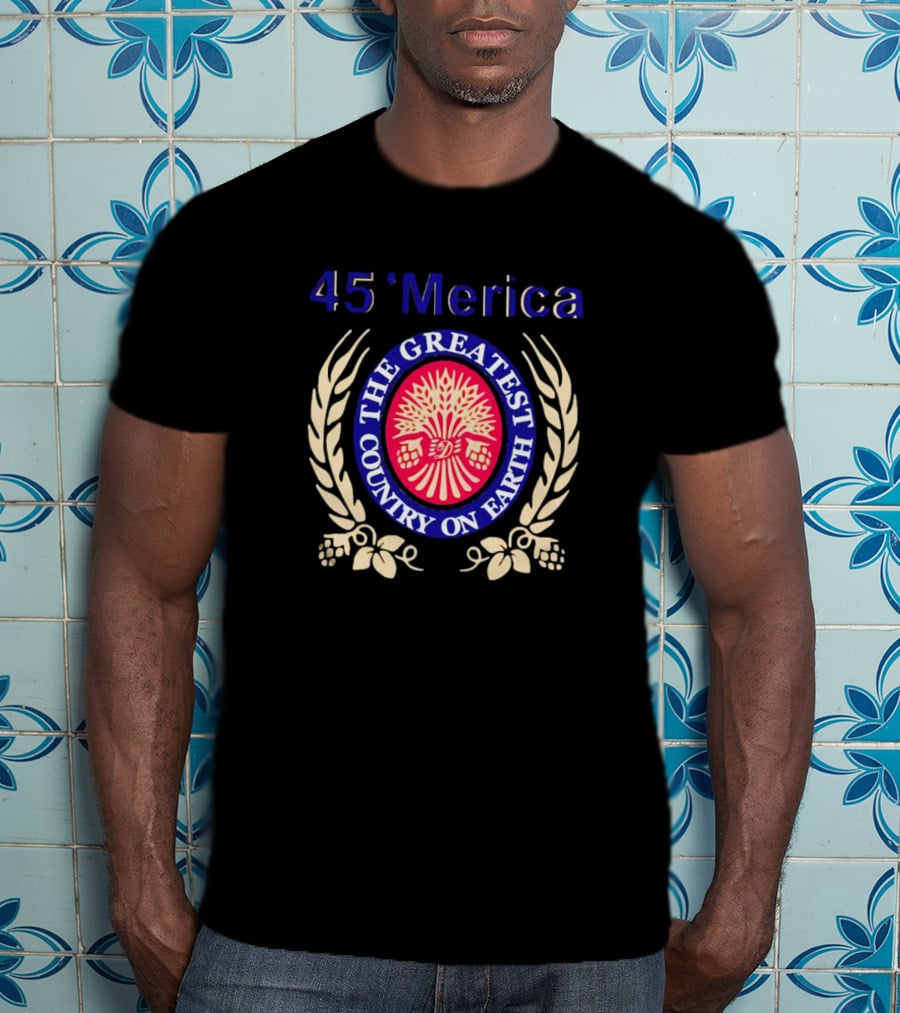 45’Merica The Greatest Country On Earth Laurel Wheat Emblem T-Shirt