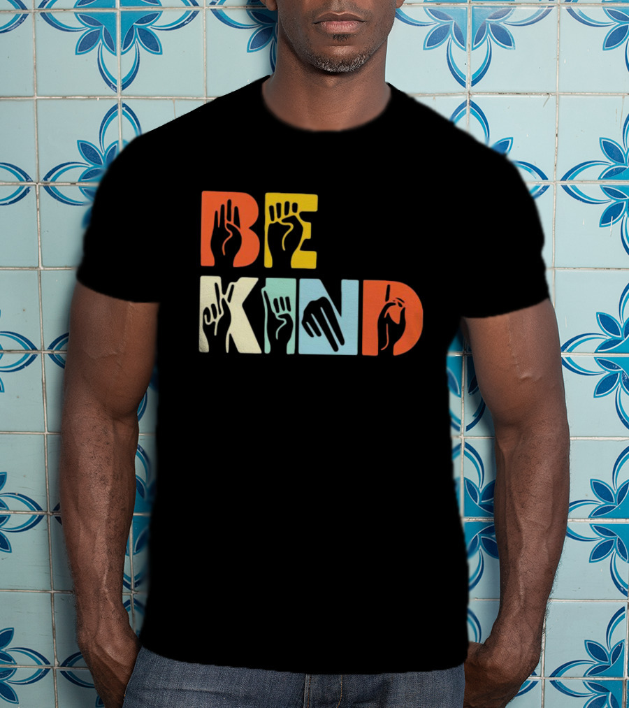Be Kind Hands Sign Language Pride T-Shirt