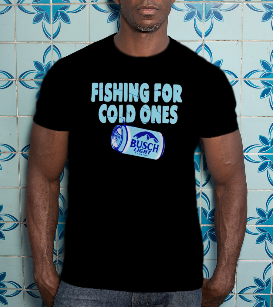 Fishing For Cold Ones Busch Light Fishing Can Mountains T-Shirt