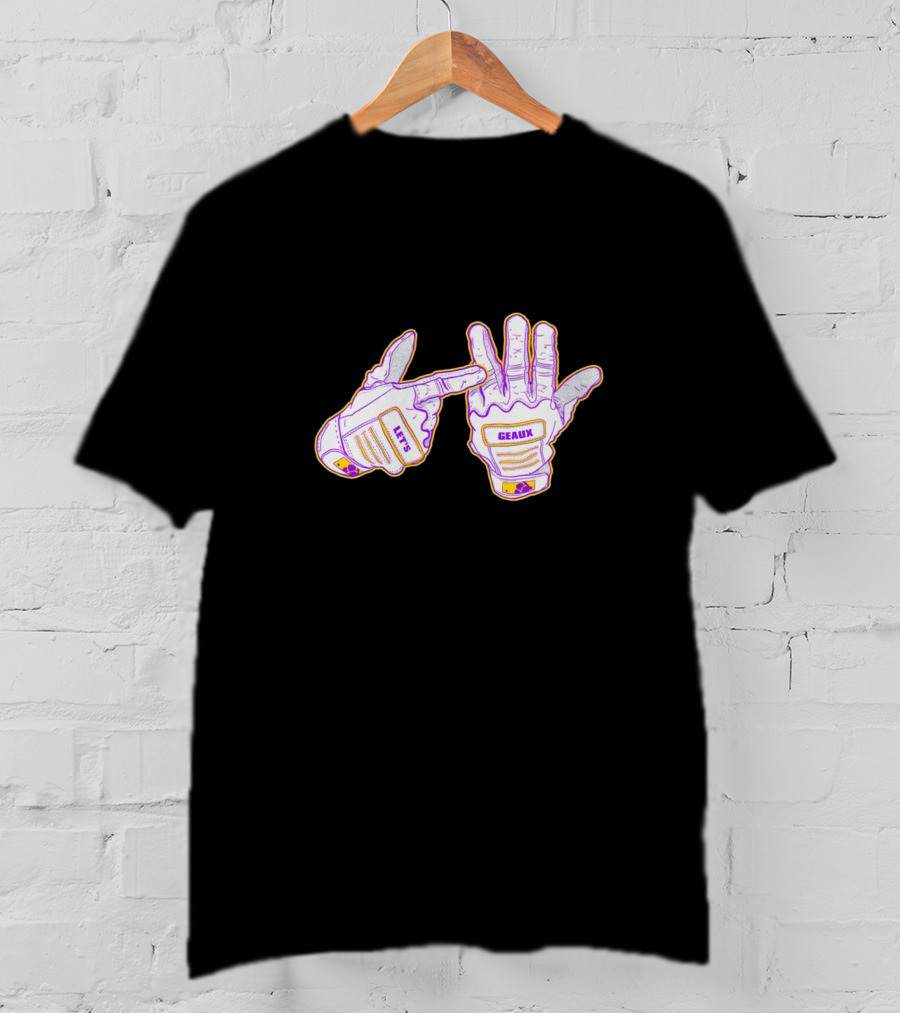 LSU Tigers Let’s Geaux Champion Hands Football Gloves T-Shirt