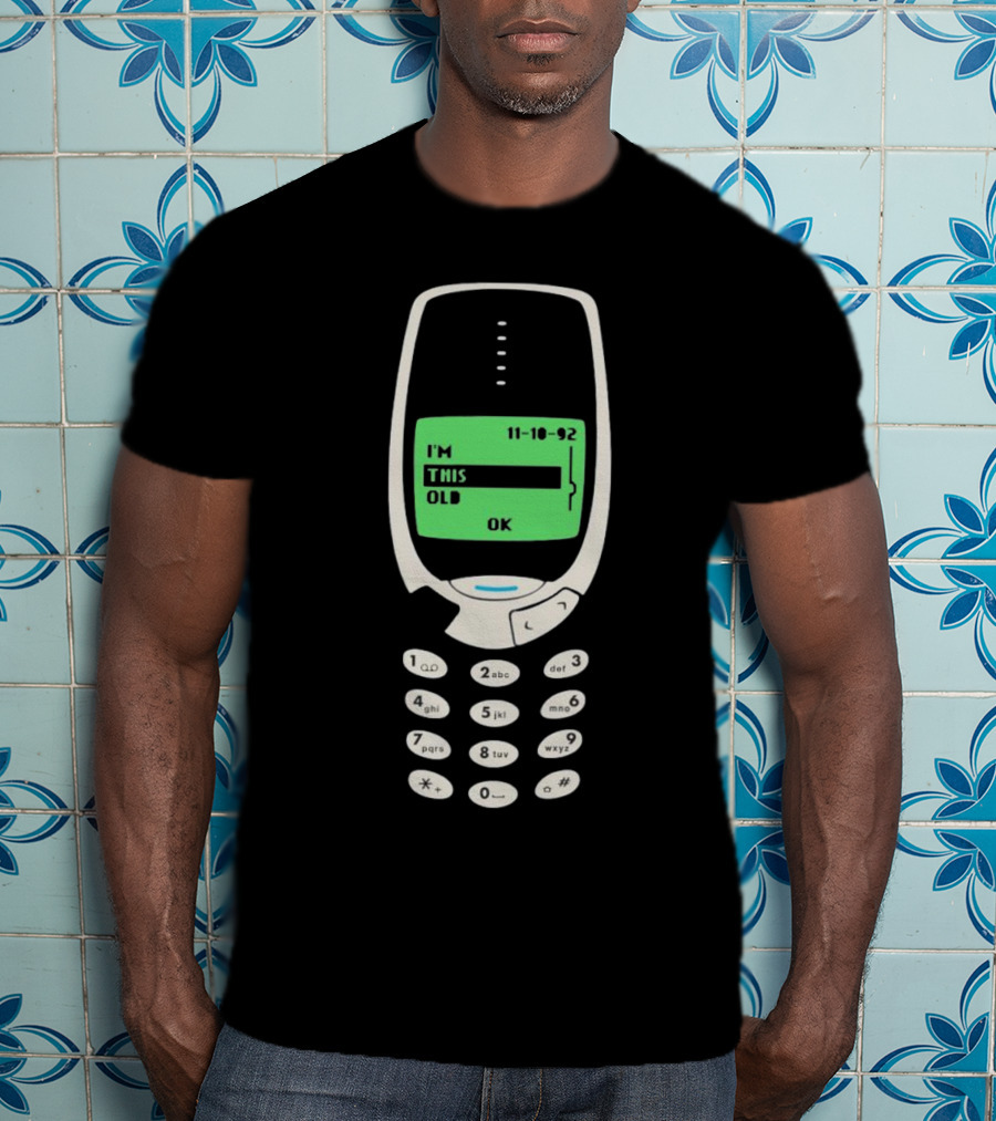 Nokia Phone I'm This Old 11-10-92 T-Shirt