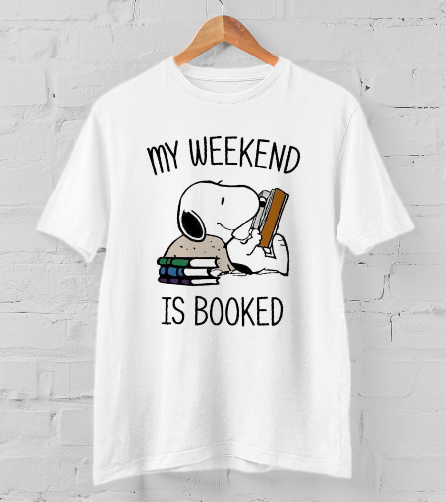 Snoopy My Weekend Is Booked Reading With Books T-Shirt