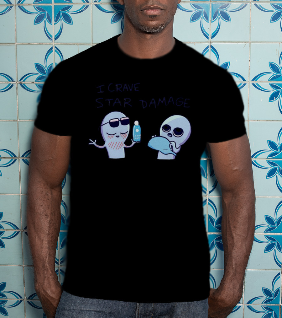 Strange Planet I Crave Star Damage Sunscreen Scene T-Shirt
