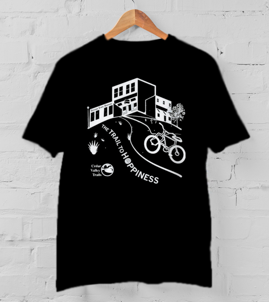 Cedar Valley Trails The Trail To Hoppiness Second State Brewing T-Shirt