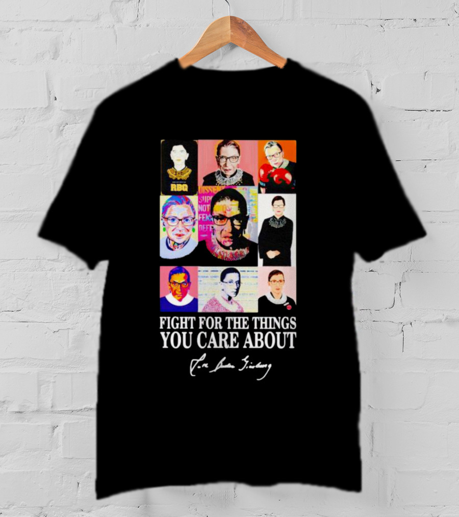 RBG Pop Art Collage Fight For The Things You Care About T-Shirt