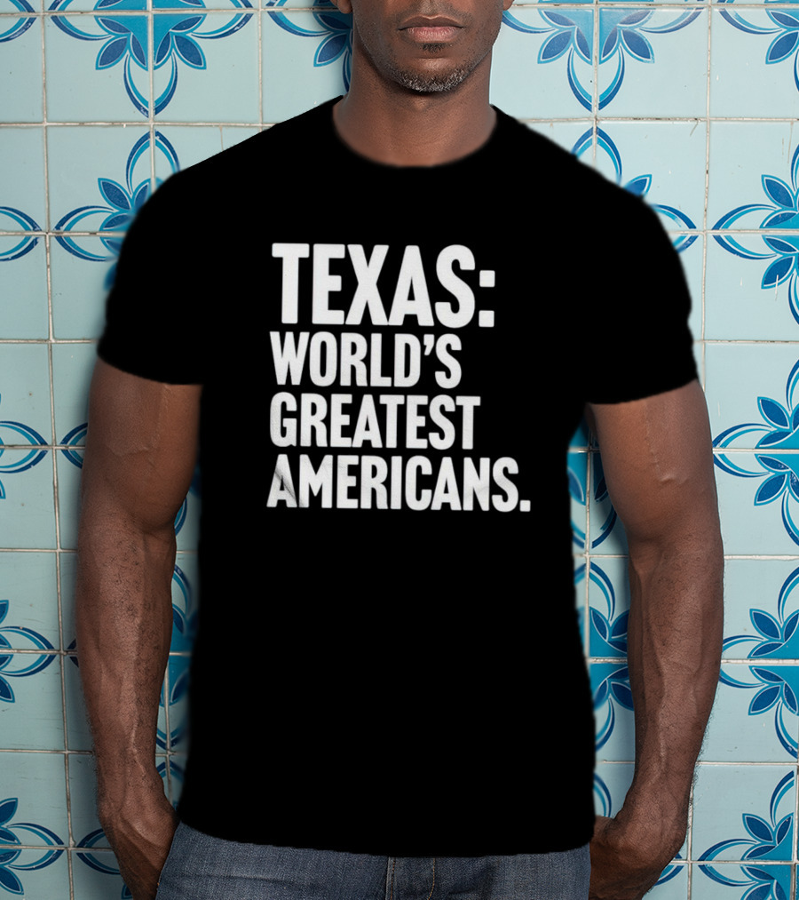 Texas World's Greatest Americans T-Shirt