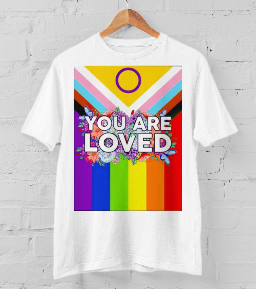 You Are Loved Pride Flag Intersex Inclusion Rainbow Floral Butterflies T-Shirt