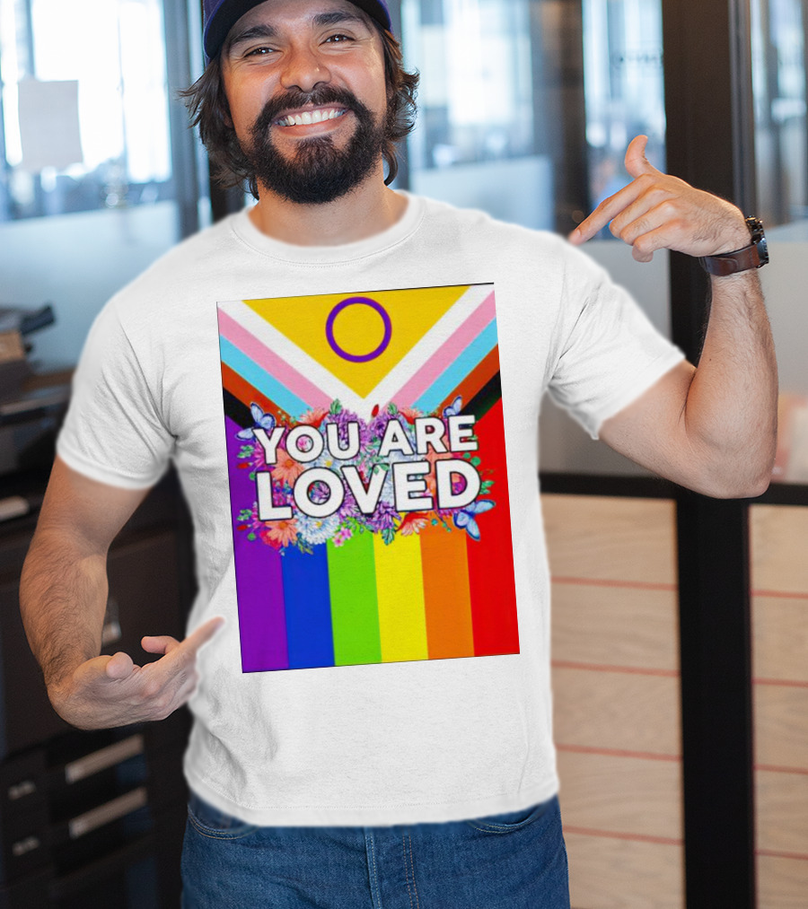 You Are Loved Pride Flag Intersex Inclusion Rainbow Floral Butterflies T-Shirt