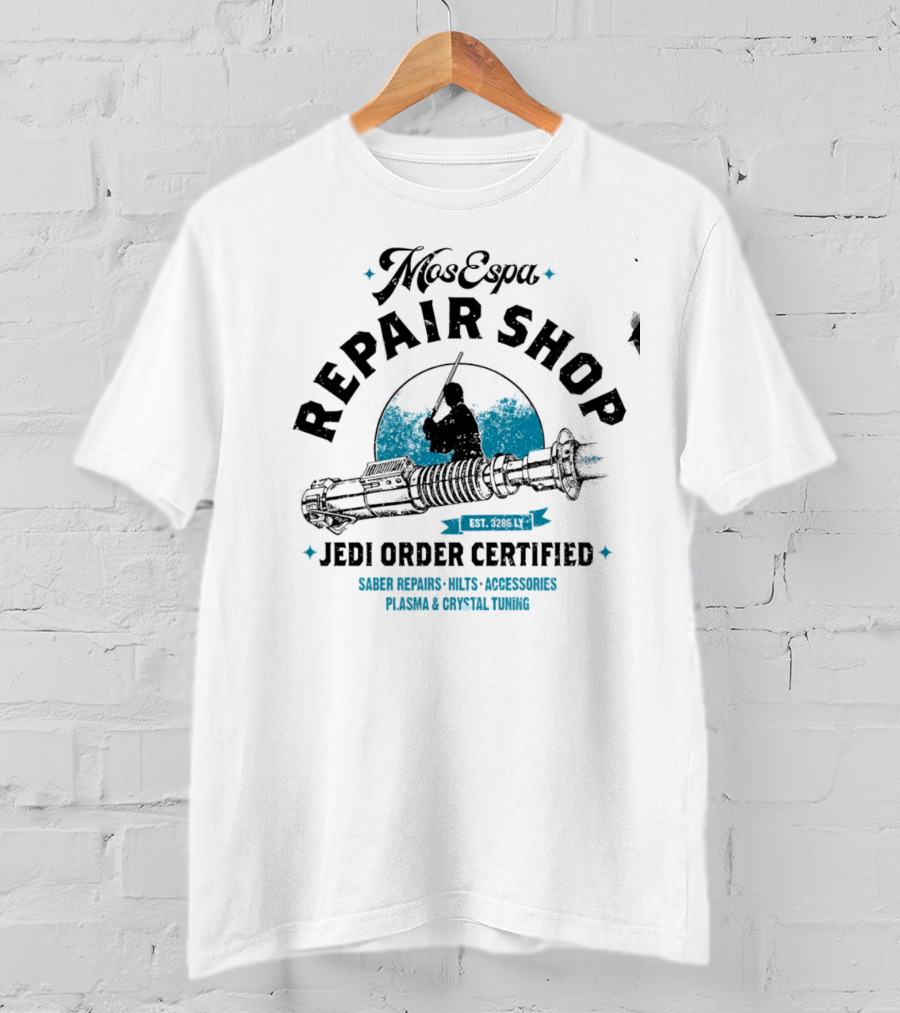 Mos Espa Repair Shop Jedi Order Certified Saber Repairs Plasma Crystal Tuning T-Shirt