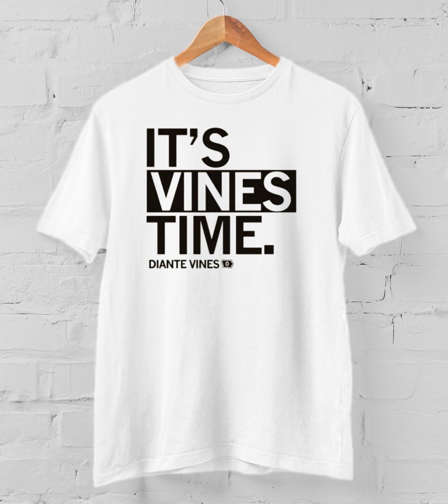 Diante Vines It's Vines Time T-Shirt