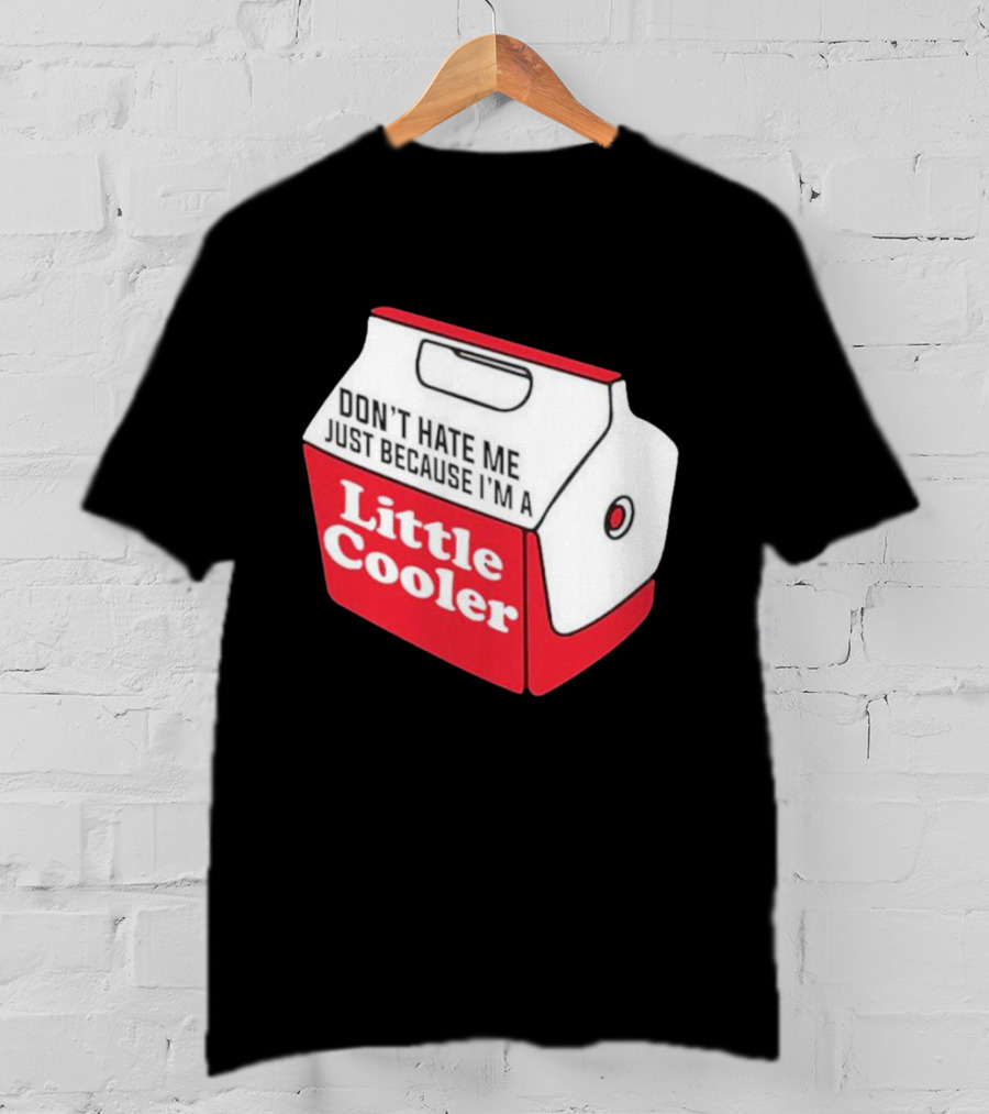 Don’t Hate Me Just Because I’m A Little Cooler Retro Icebox T-Shirt