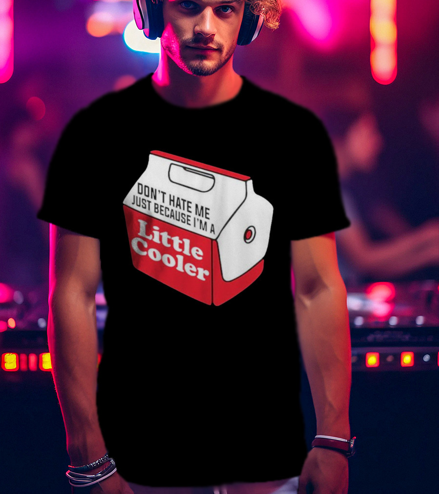 Don’t Hate Me Just Because I’m A Little Cooler Retro Icebox T-Shirt