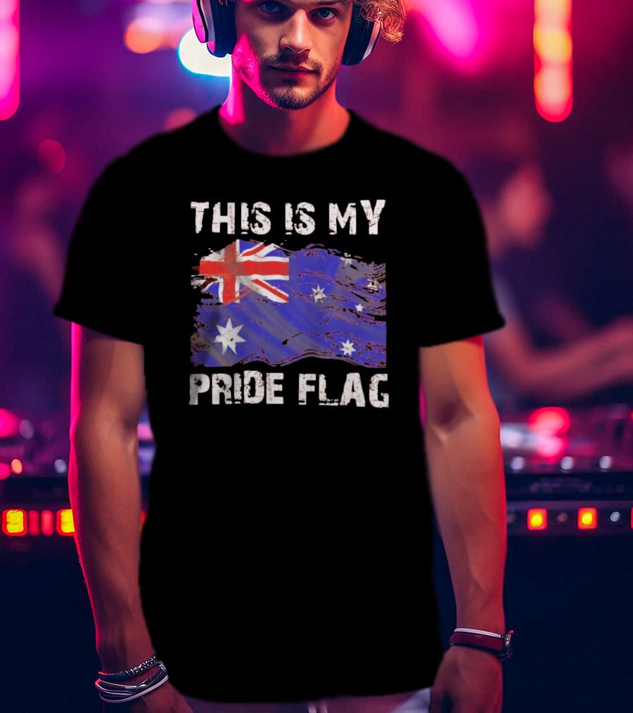 This Is My Australian Pride Flag T-Shirt