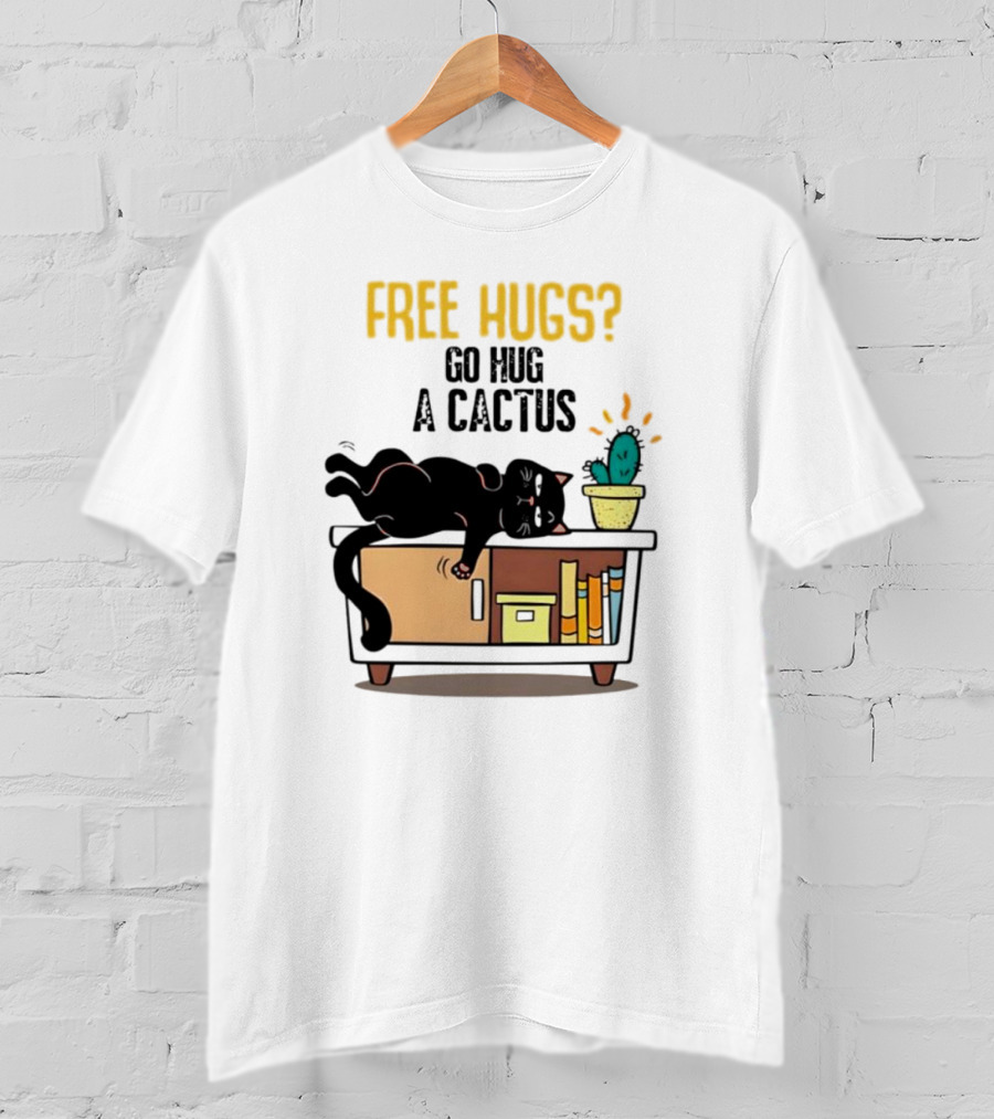Free Hugs Go Hug A Cactus Cat On Shelf With Cactus And Books T-Shirt