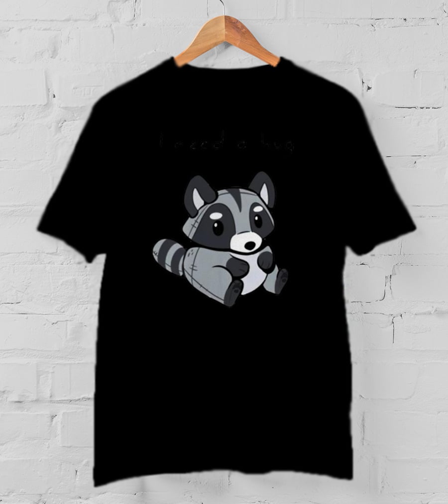 I Need A Hug Cute Raccoon T-Shirt