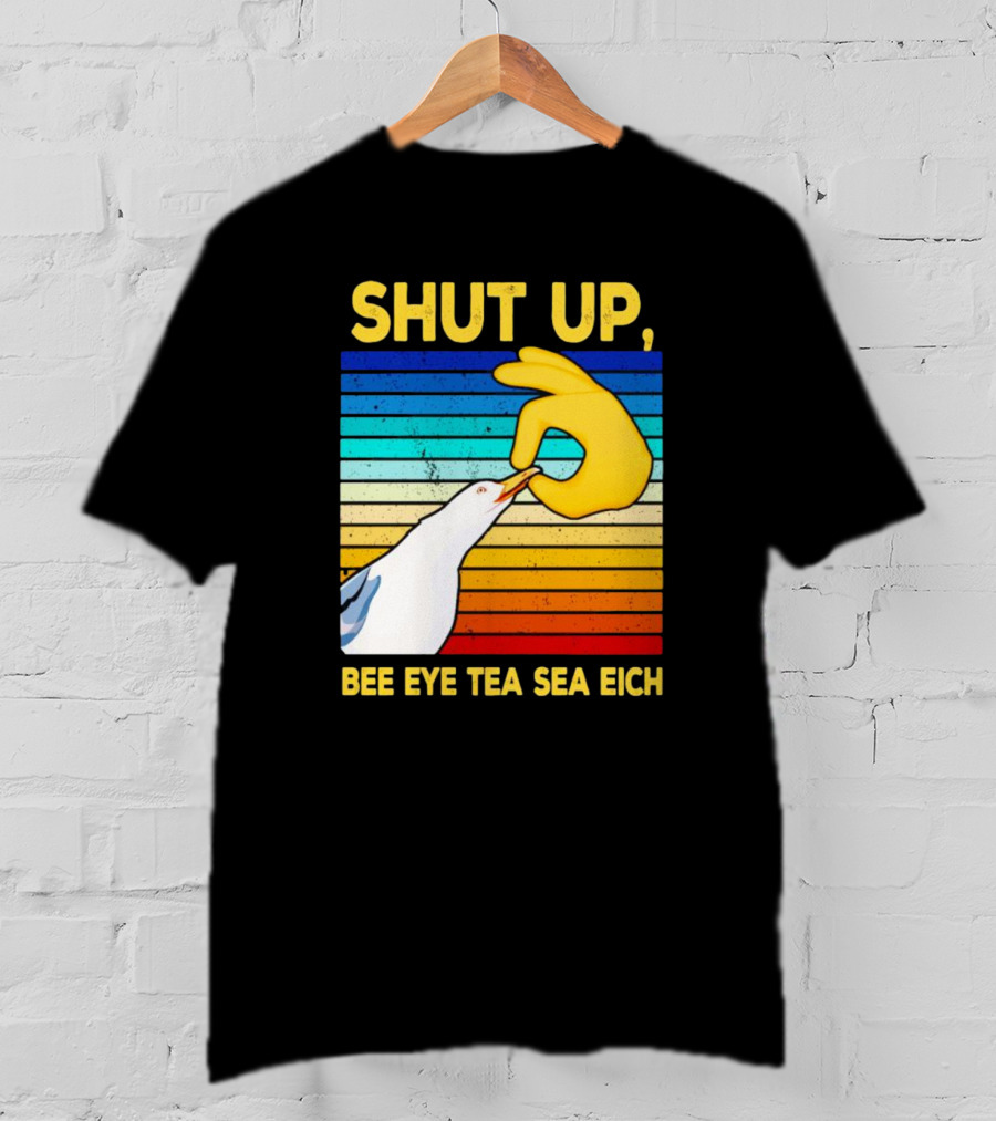 SHUT UP BEE EYE TEA SEA EICH Seagull Yellow Hand Rainbow Stripes T-Shirt