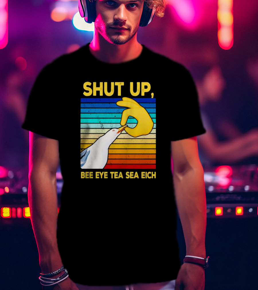 SHUT UP BEE EYE TEA SEA EICH Seagull Yellow Hand Rainbow Stripes T-Shirt