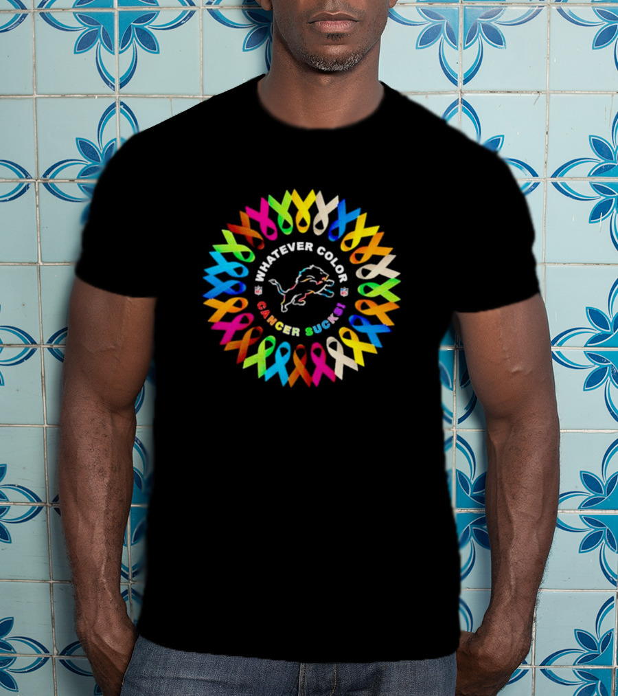 Detroit Lions Whatever Color Cancer Sucks Ribbon Awareness T-Shirt