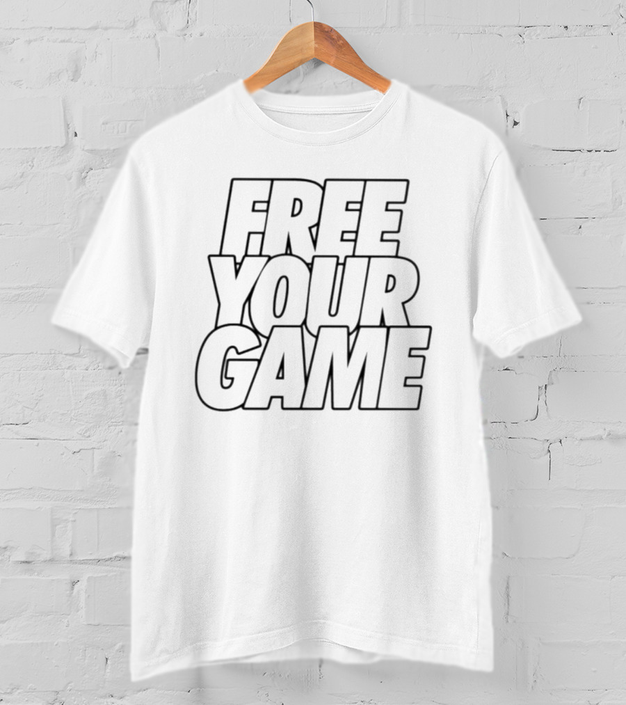FREE YOUR GAME T-Shirt