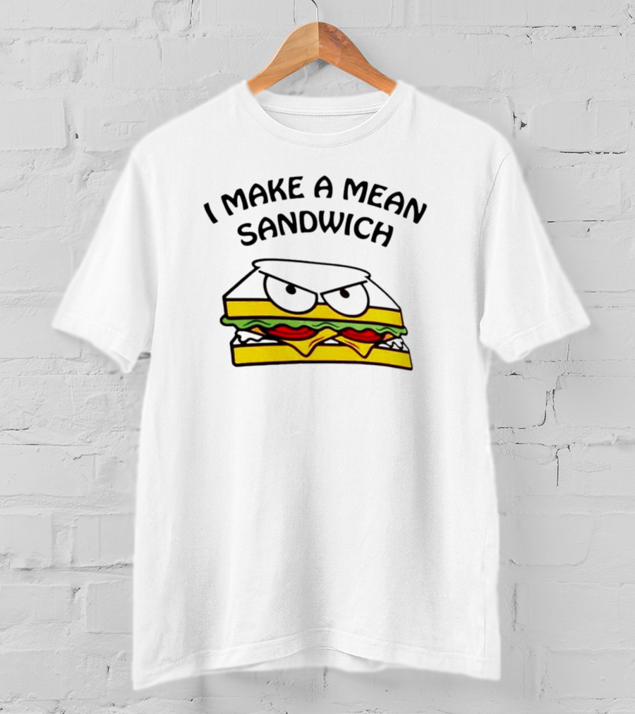 I Make A Mean Sandwich Angry Cheese And Lettuce Stack T-Shirt
