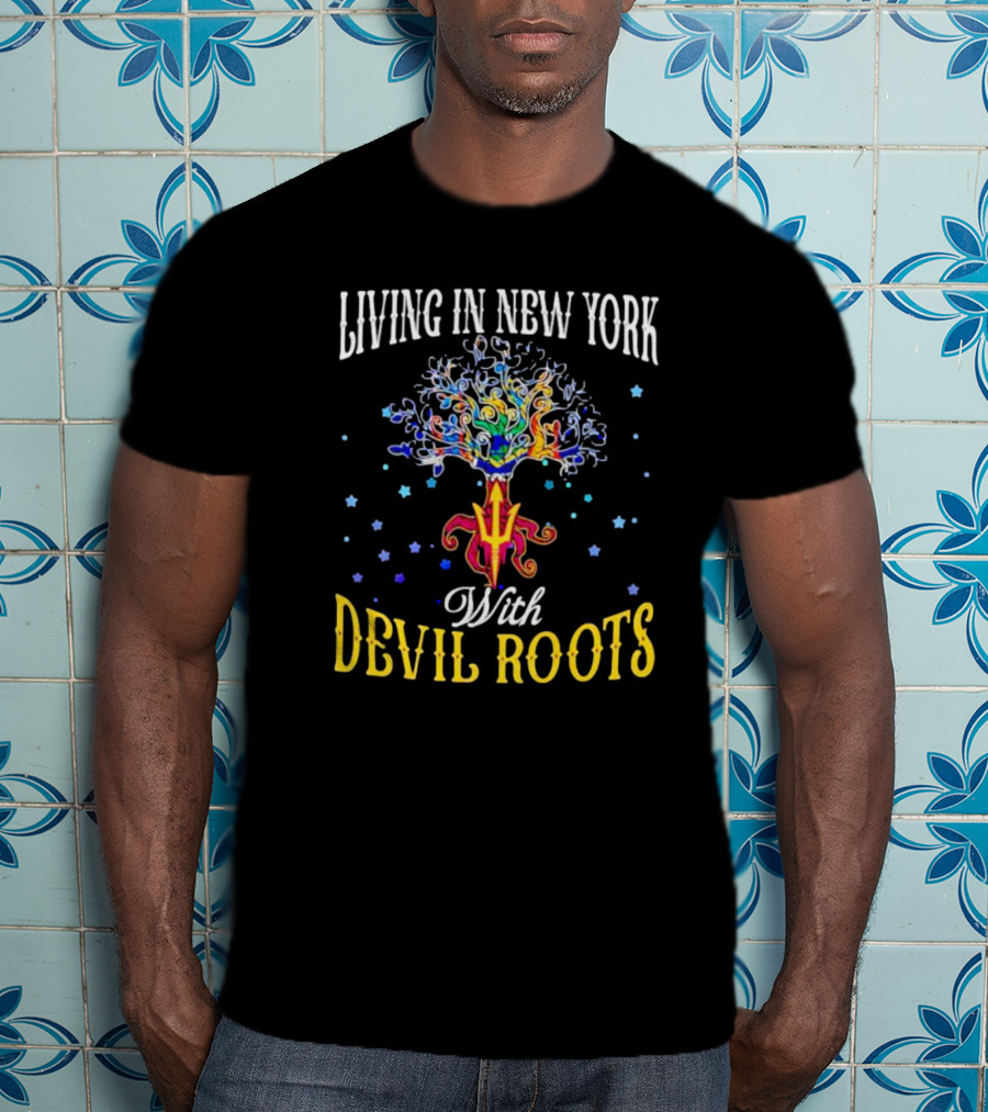 Living In New York With Devil Roots Tree And Stars T-Shirt