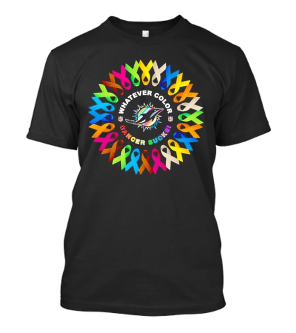 Miami Dolphins Whatever Color Cancer Sucks Ribbons T-Shirt