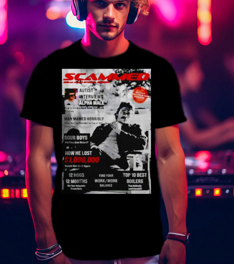 SCAMMED Sour Boys Autist Interviews Alpha Male Magazine Cover T-Shirt