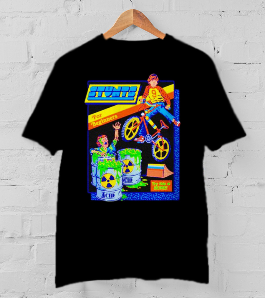 Stunts For Beginners Try This At Home Bright BMX Acid Challenge T-Shirt