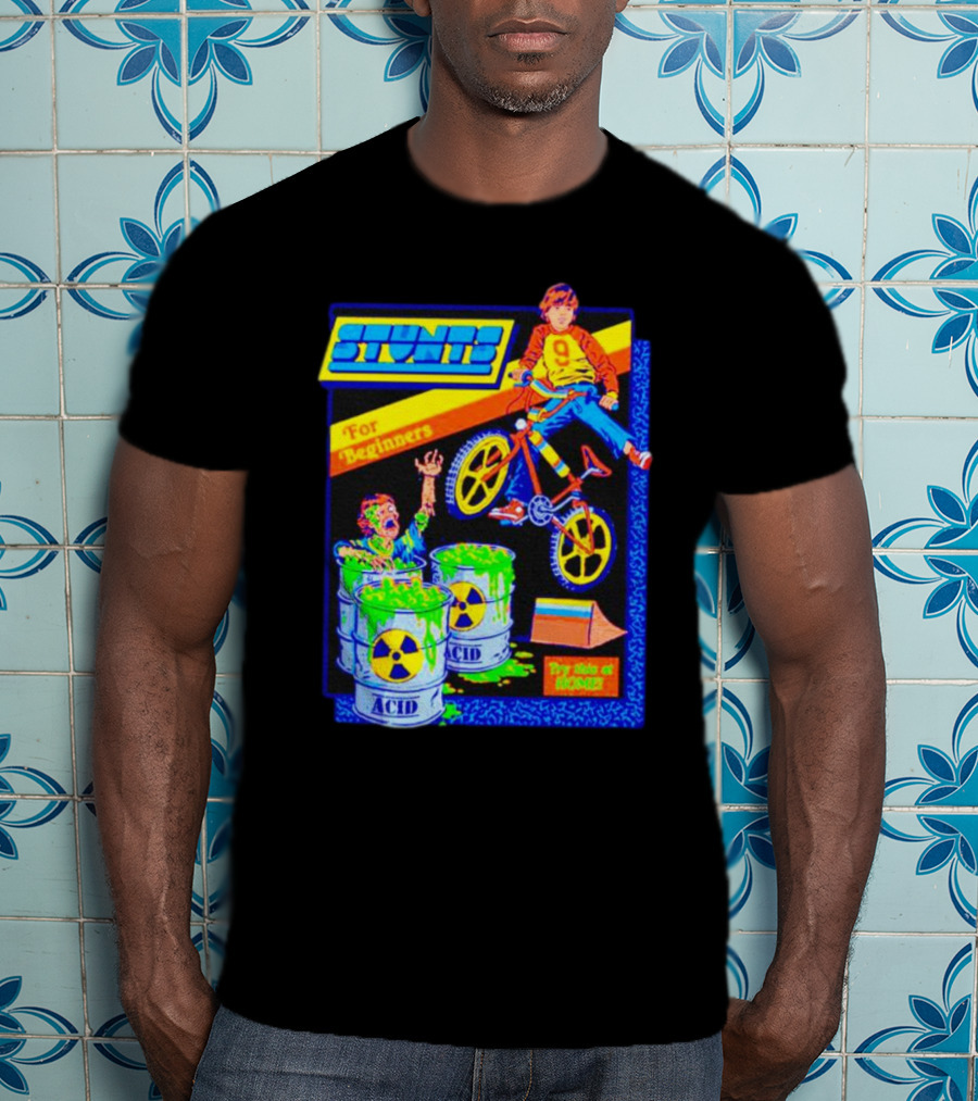 Stunts For Beginners Try This At Home Bright BMX Acid Challenge T-Shirt