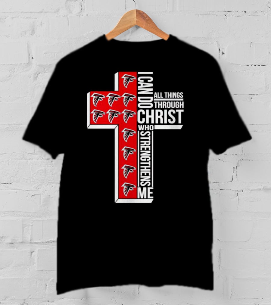 Atlanta Falcons I Can Do All Things Through Christ Who Strengthens Me Cross T-Shirt