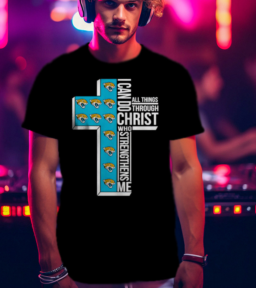 Jacksonville Jaguars Faithful Strength In Christ Cross With Team T-Shirt