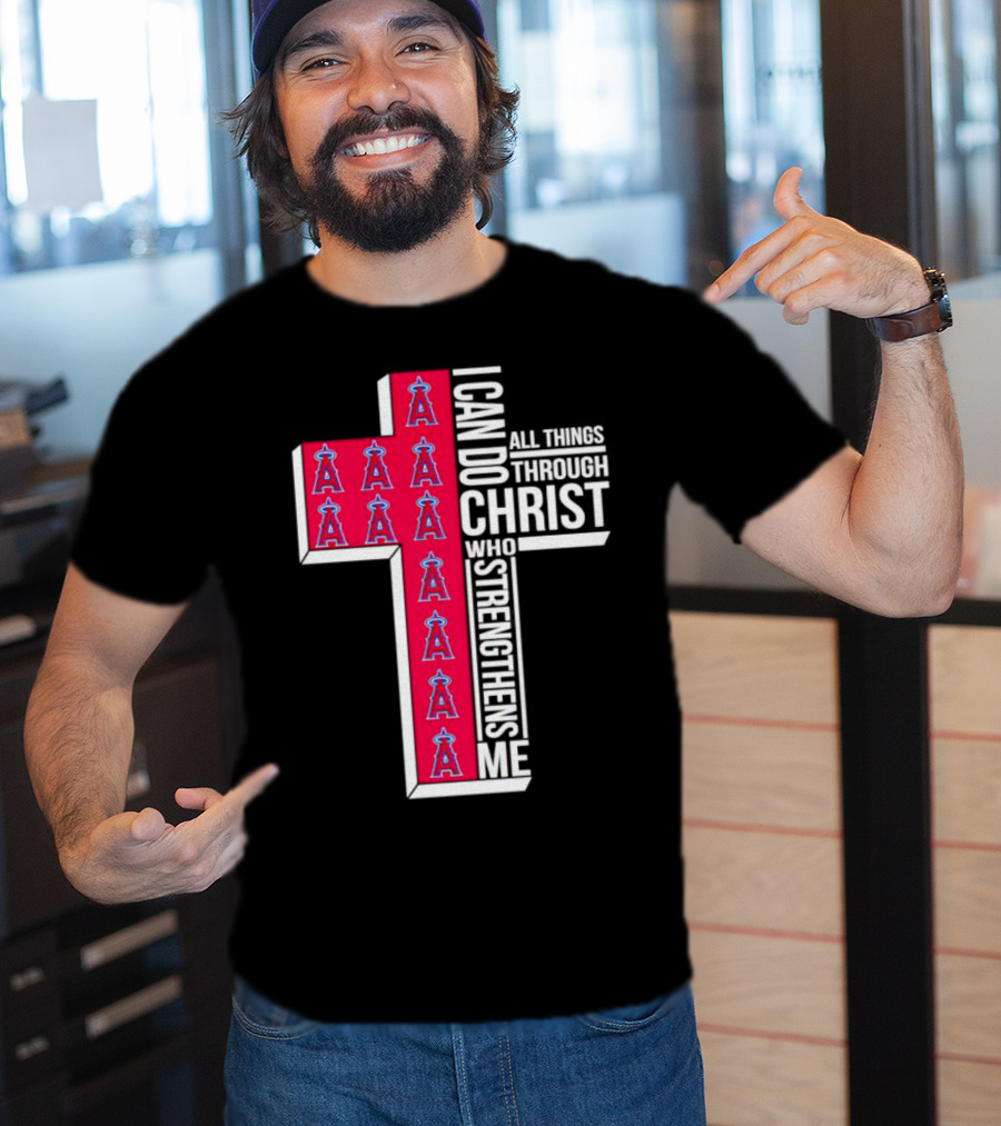 Los Angeles Angels I Can Do All Things Through Christ Who Strengthens Me Cross T-Shirt