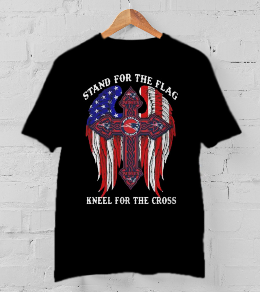 Stand For The Flag Kneel For The Cross New England Patriots American Flag Cross T-Shirt