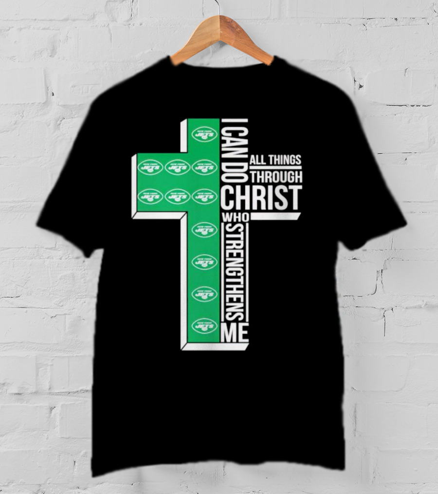 New York Jets I Can Do All Things Through Christ Who Strengthens Me Cross T-Shirt