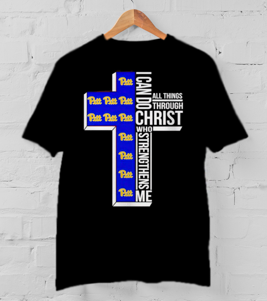 Pitt Panthers I Can Do All Things Through Christ Who Strengthens Me Cross T-Shirt