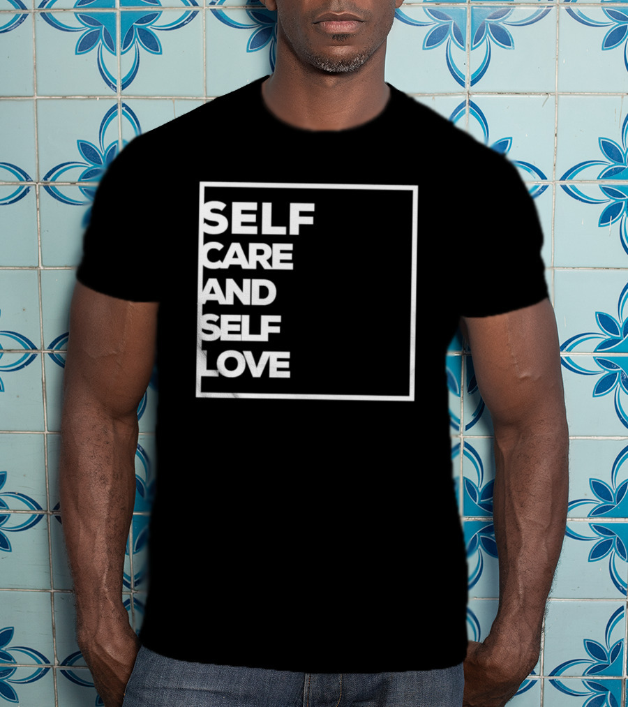 Self Care And Self Love Empowerment Minimalist Typography T-Shirt