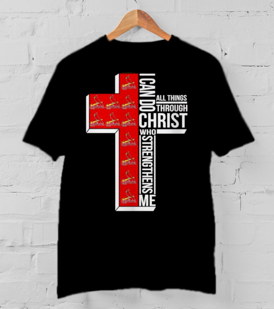 St. Louis Cardinals I Can Do All Things Through Christ Who Strengthens Me Cross T-Shirt