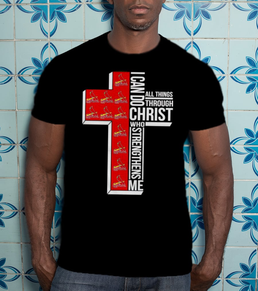 St. Louis Cardinals I Can Do All Things Through Christ Who Strengthens Me Cross T-Shirt