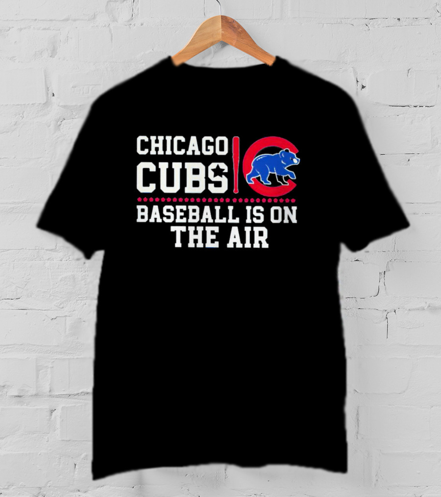 Chicago Cubs Baseball Is On The Air Blue Bear Emblem T-Shirt
