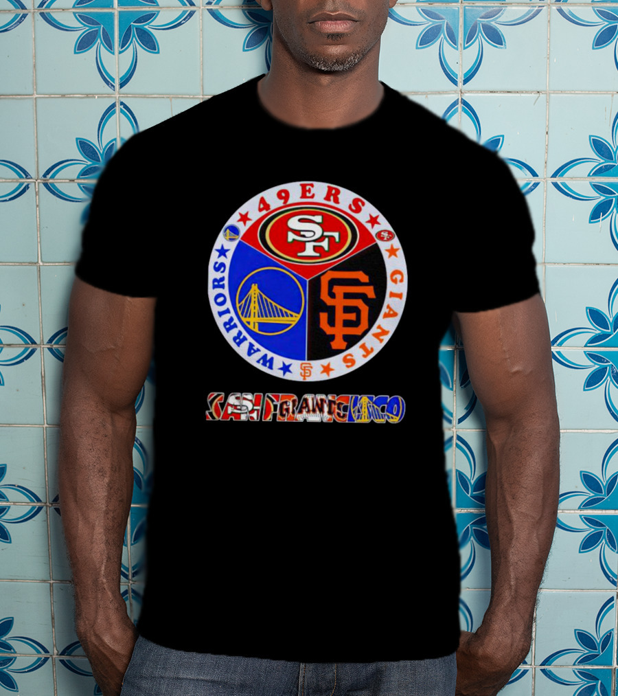 San Francisco 49ers Giants Warriors Logos Circle T-Shirt