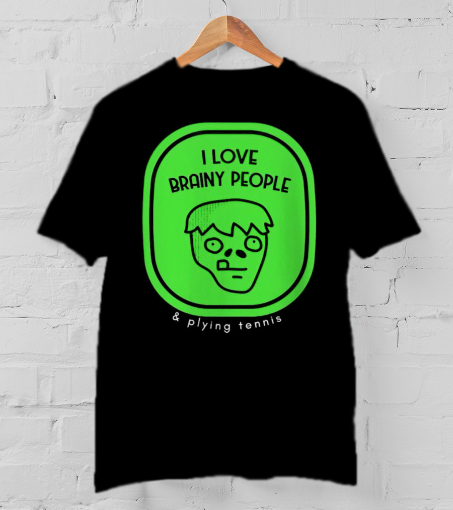 I Love Brainy People And Playing Tennis With Zombie Face T-Shirt