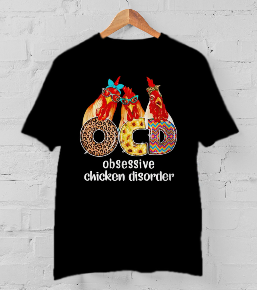 OCD Obsessive Chicken Disorder Funny Colorful Chickens With Glasses And Accessories T-Shirt
