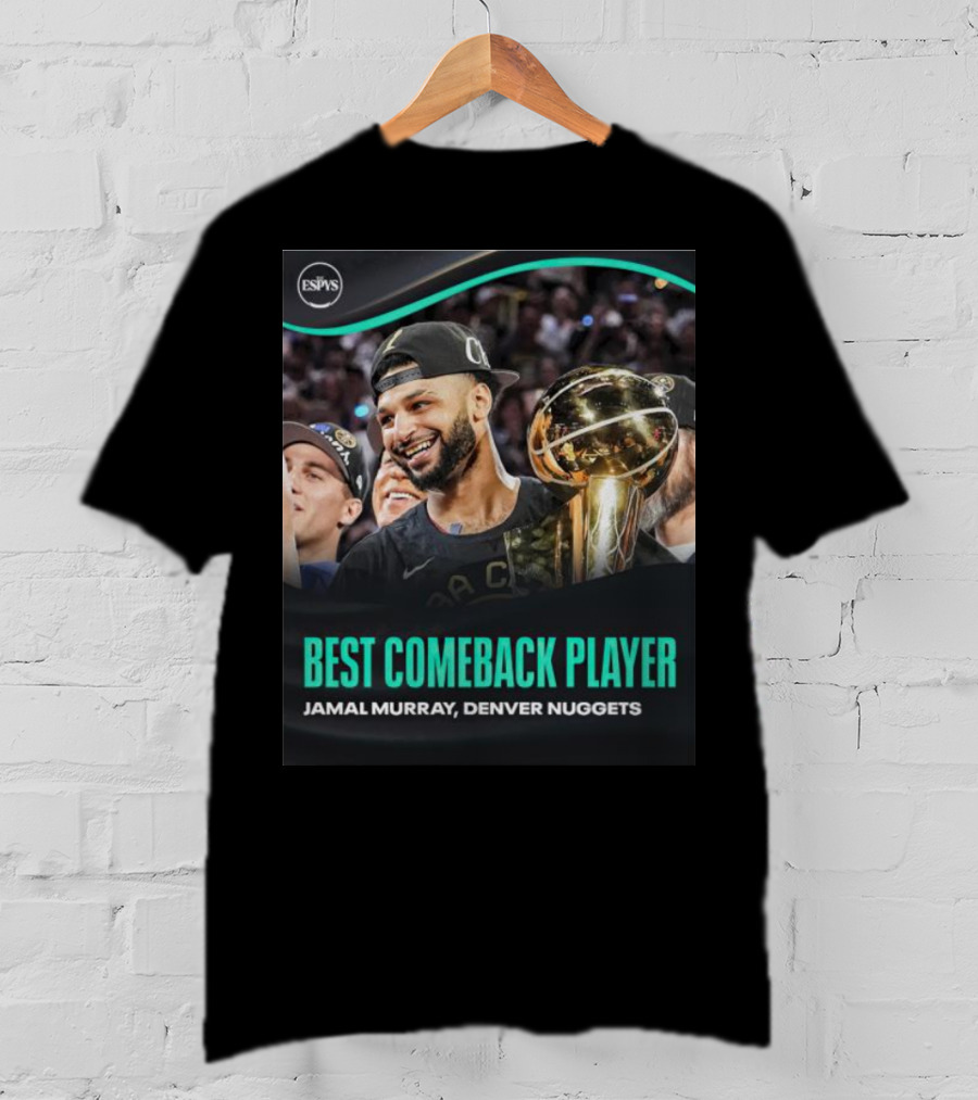 Best Comeback Player Jamal Murray Denver Nuggets ESPYs T-Shirt