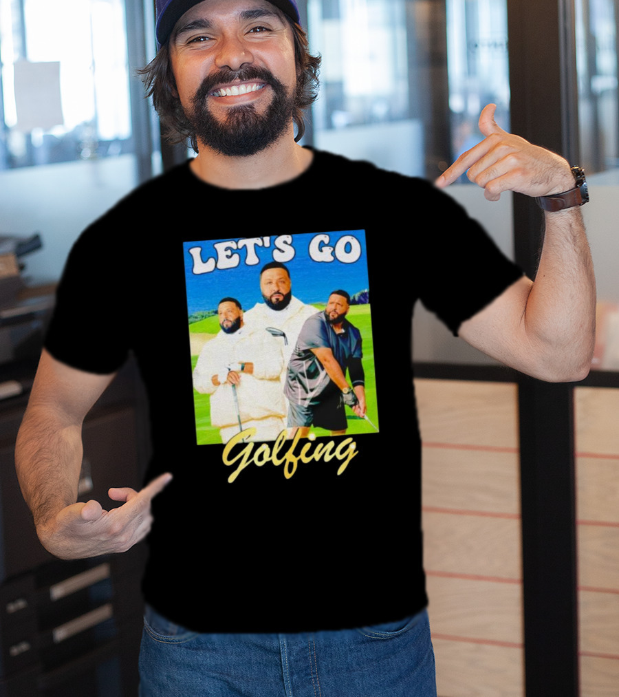Let's Go Golfing Dj Khaled Men's T-Shirt